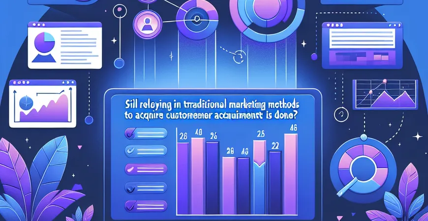  还在靠传统营销手段获客？真正有效的ERP营销获客管理该这么做！